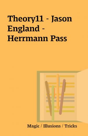 Theory11 – Jason England – Herrmann Pass