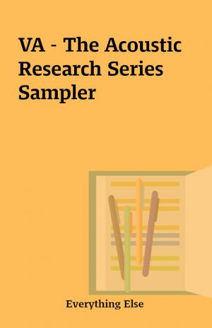 VA – The Acoustic Research Series Sampler