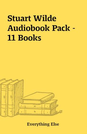 Stuart Wilde Audiobook Pack – 11 Books