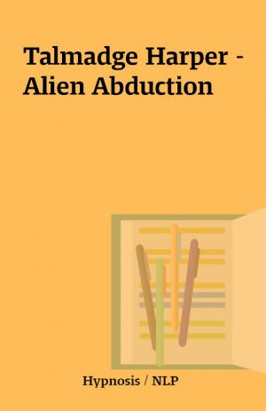 Talmadge Harper – Alien Abduction