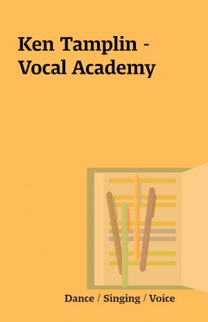 Ken Tamplin – Vocal Academy