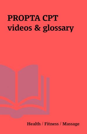 PROPTA CPT videos & glossary