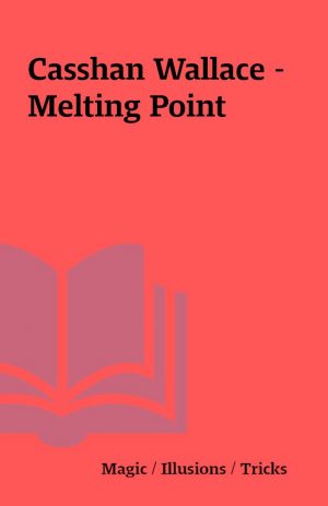 Casshan Wallace – Melting Point