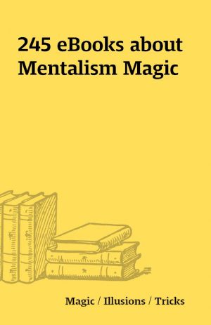 245 eBooks about Mentalism Magic