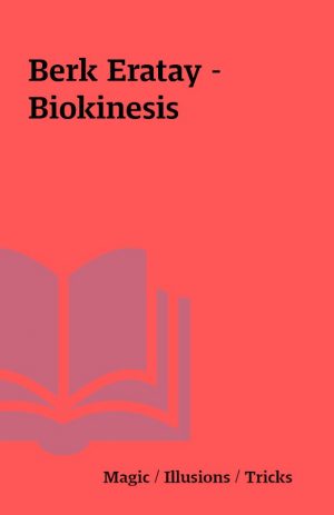 Berk Eratay – Biokinesis