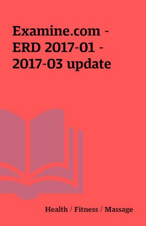 Examine.com – ERD 2017-01 – 2017-03 update