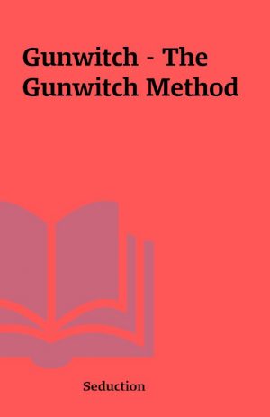 Gunwitch – The Gunwitch Method