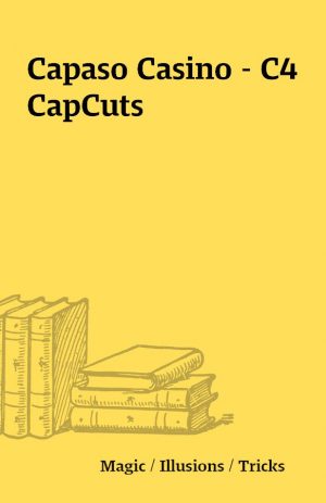 Capaso Casino – C4 CapCuts