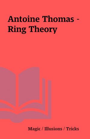Antoine Thomas – Ring Theory