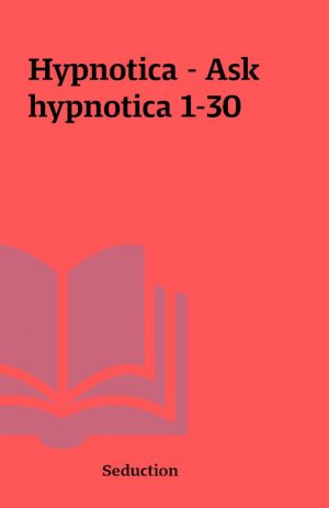 Hypnotica – Ask hypnotica 1-30