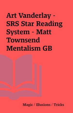 Art Vanderlay – SRS Star Reading System – Matt Townsend Mentalism GB