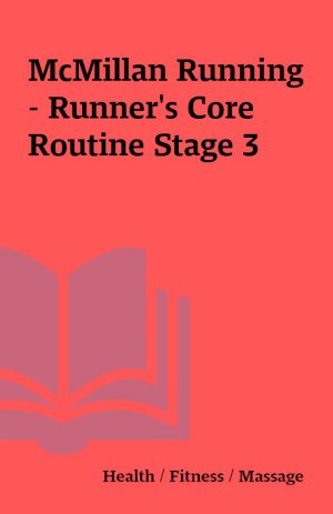 McMillan Running – Runner’s Core Routine Stage 3