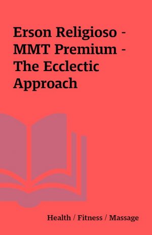 Erson Religioso – MMT Premium – The Ecclectic Approach