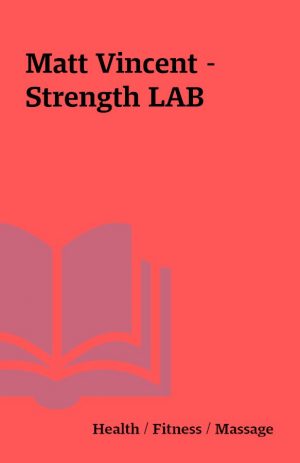 Matt Vincent – Strength LAB