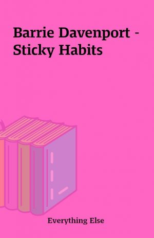 Barrie Davenport – Sticky Habits