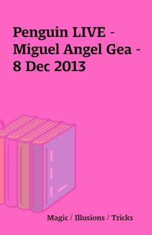 Penguin LIVE – Miguel Angel Gea – 8 Dec 2013