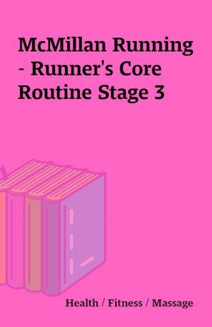 McMillan Running – Runner’s Core Routine Stage 3