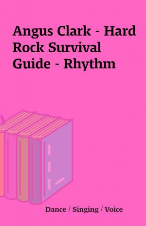 Angus Clark – Hard Rock Survival Guide – Rhythm