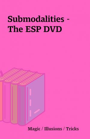 Submodalities – The ESP DVD