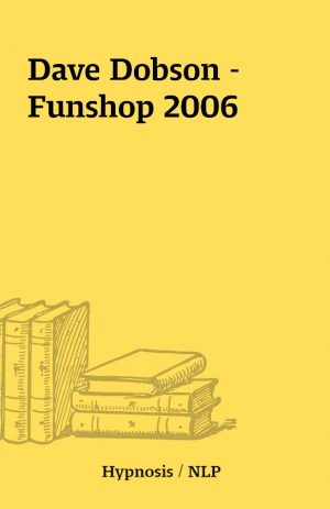 Dave Dobson – Funshop 2006