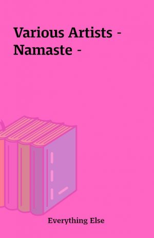 Various Artists – Namaste –