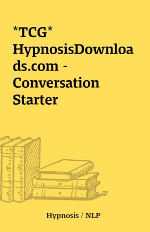 *TCG* HypnosisDownloads.com – Conversation Starter