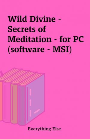 Wild Divine – Secrets of Meditation – for PC (software – MSI)