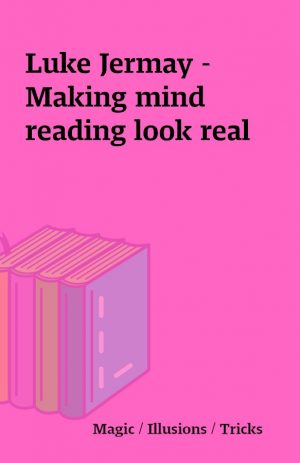 Luke Jermay – Making mind reading look real