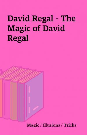 David Regal – The Magic of David Regal