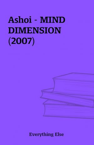 Ashoi – MIND DIMENSION (2007)