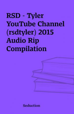 RSD – Tyler YouTube Channel (rsdtyler) 2015 Audio Rip Compilation