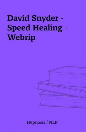 David Snyder – Speed Healing – Webrip