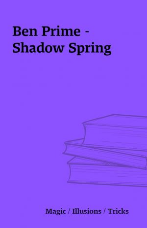 Ben Prime – Shadow Spring