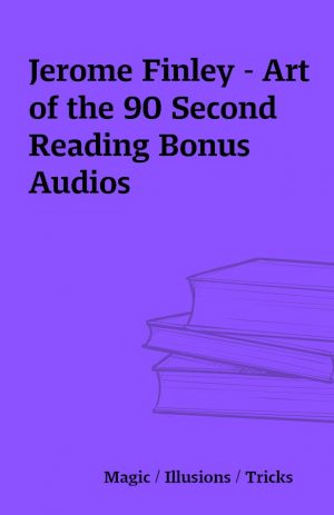 Jerome Finley – Art of the 90 Second Reading Bonus Audios