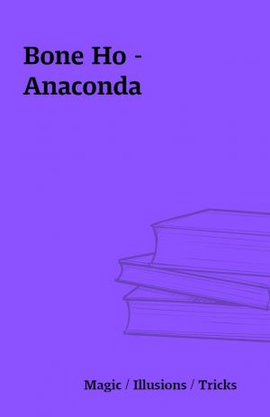 Bone Ho – Anaconda