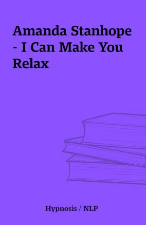 Amanda Stanhope – I Can Make You Relax