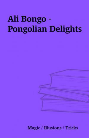 Ali Bongo – Pongolian Delights