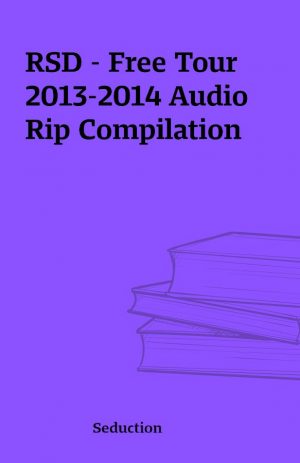 RSD – Free Tour 2013-2014 Audio Rip Compilation