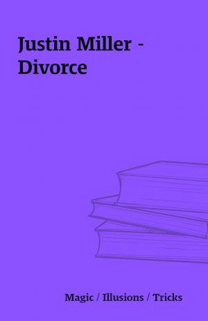 Justin Miller – Divorce