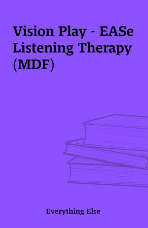 Vision Play – EASe Listening Therapy (MDF)