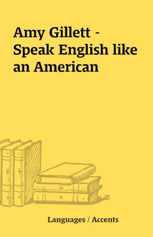 Amy Gillett – Speak English like an American