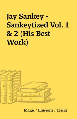 Jay Sankey – Sankeytized Vol. 1 & 2 (His Best Work)