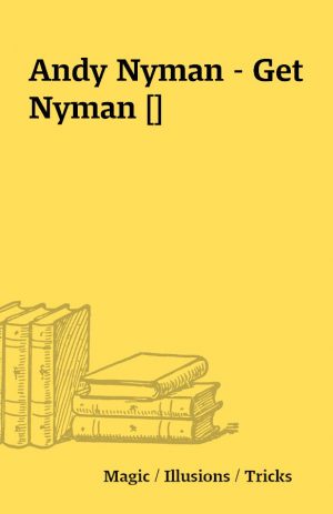 Andy Nyman – Get Nyman []