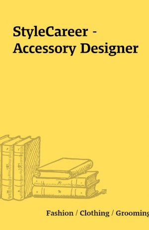 StyleCareer – Accessory Designer