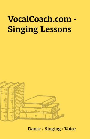 VocalCoach.com – Singing Lessons