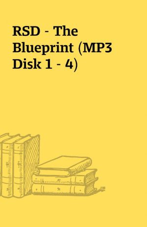 RSD – The Blueprint (MP3 Disk 1 – 4)