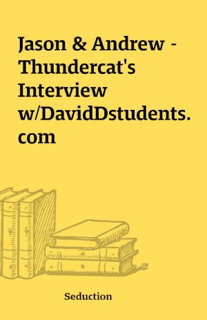 Jason & Andrew – Thundercat’s Interview w/DavidDstudents.com