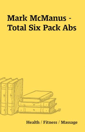 Mark McManus – Total Six Pack Abs