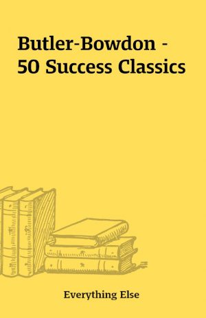 Butler-Bowdon – 50 Success Classics